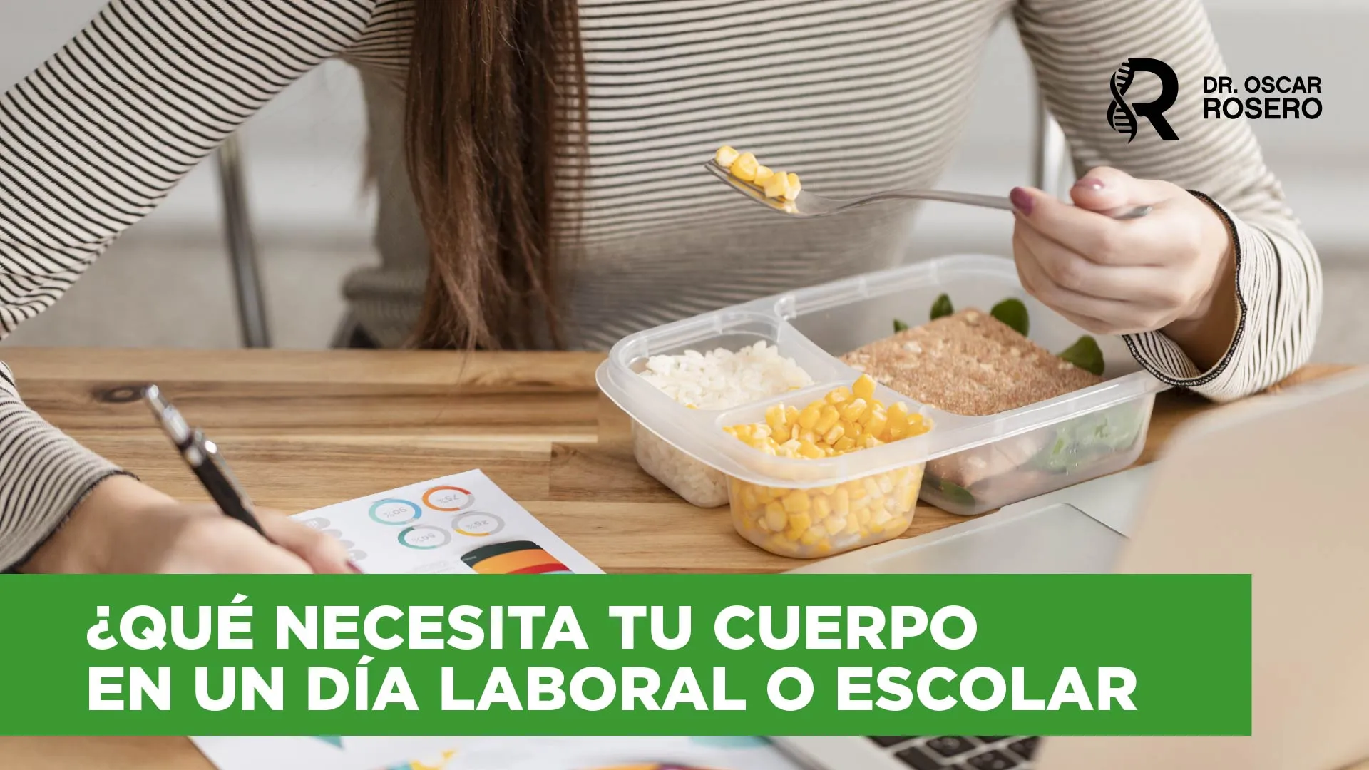 Qué necesita tu cuerpo