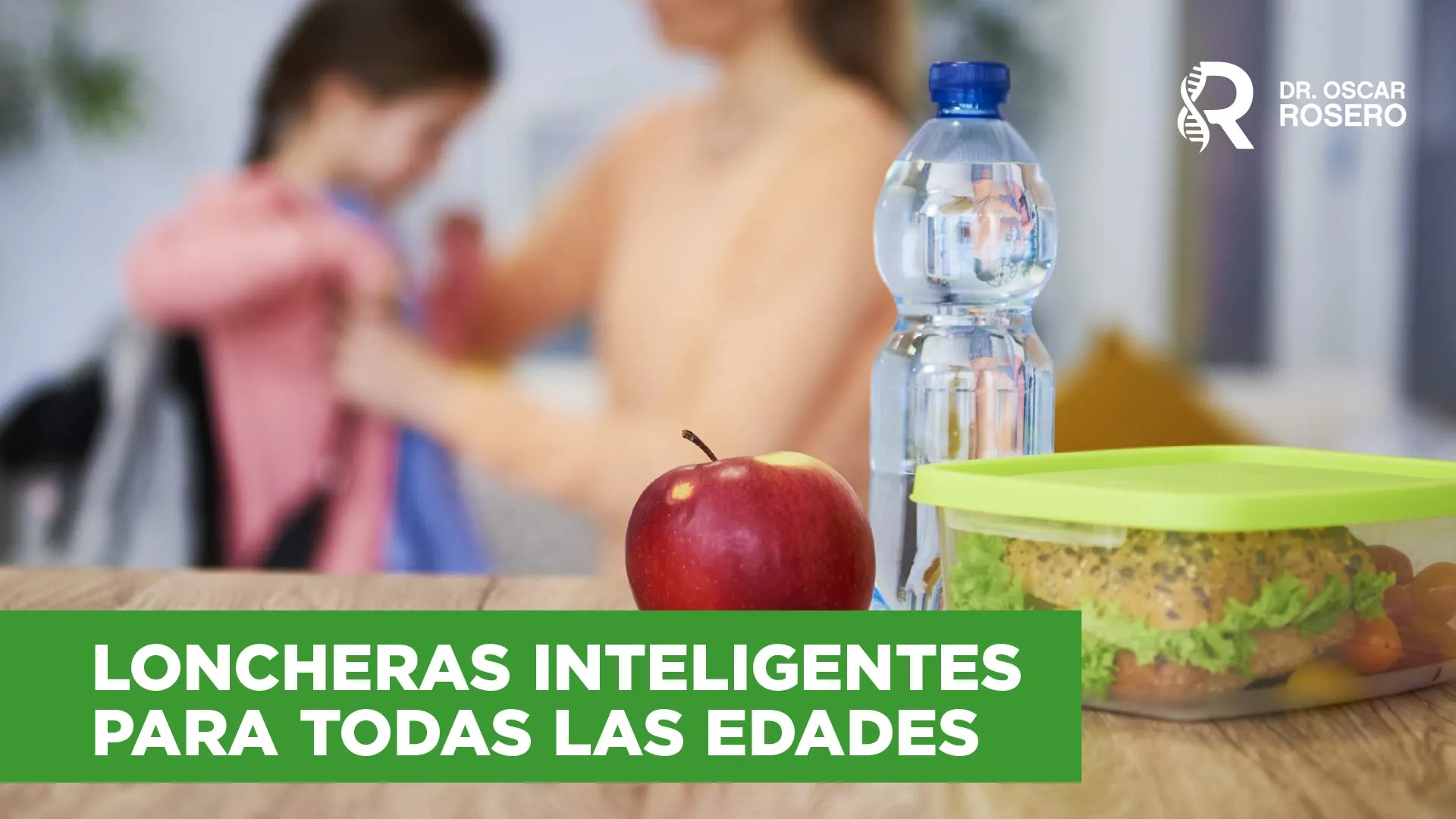 Loncheras para todas las edades